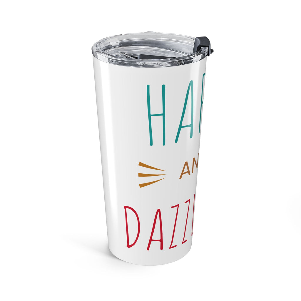 20oz Tumbler – “Happy and Sizzling” Colorful Motivational Travel Mug