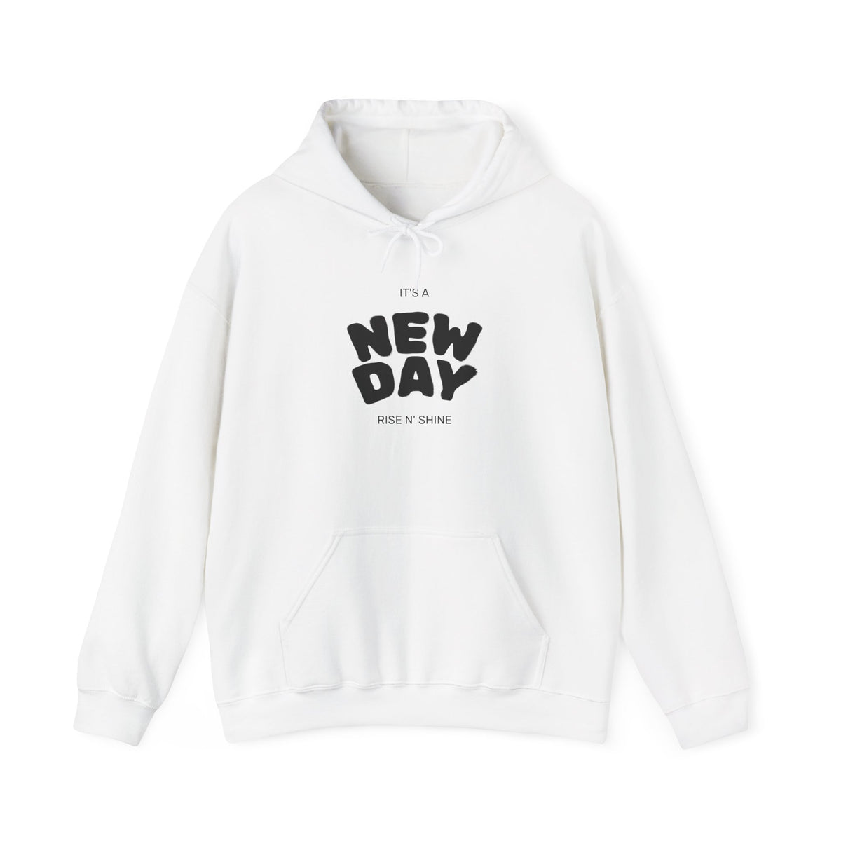 New Day Hoodie — "It’s a New Day" Inspirational White Hooded Sweatshirt (Kopi 2)